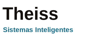 Theiss - Sistemas Inteligentes